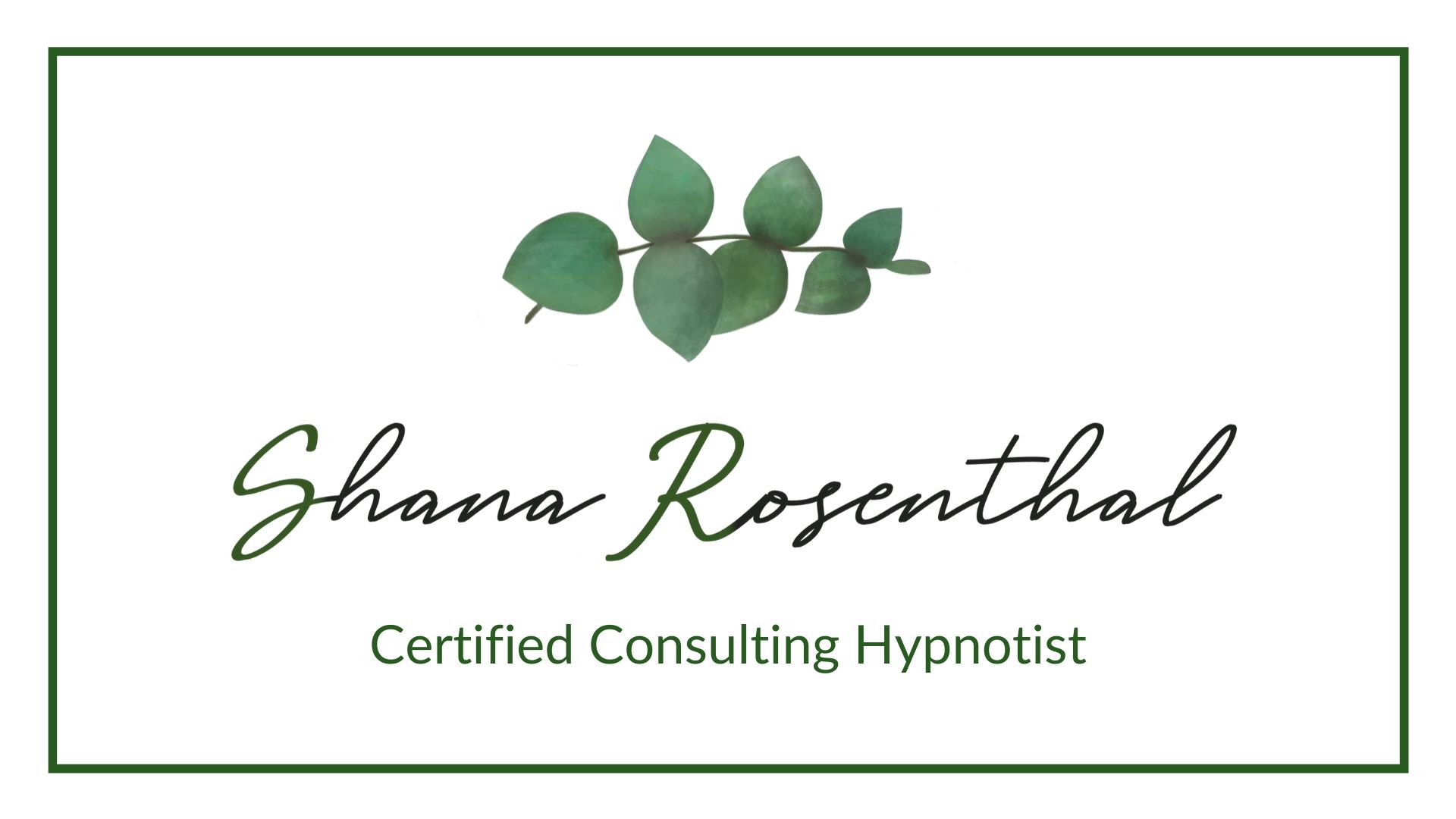 Shana Rosenthal hypnotist